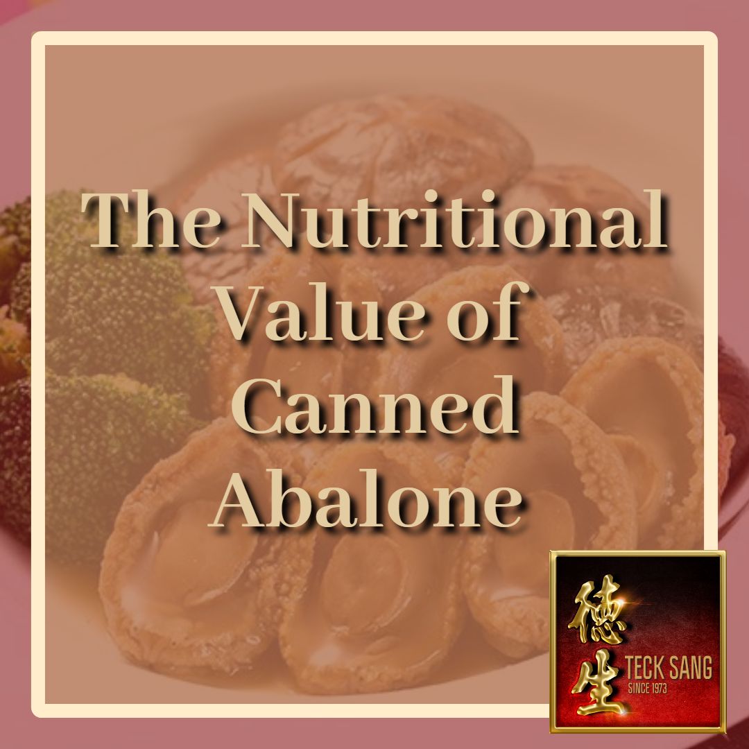 Discover canned abalone's nutritional value